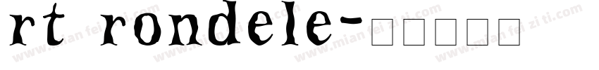 rt rondele字体转换